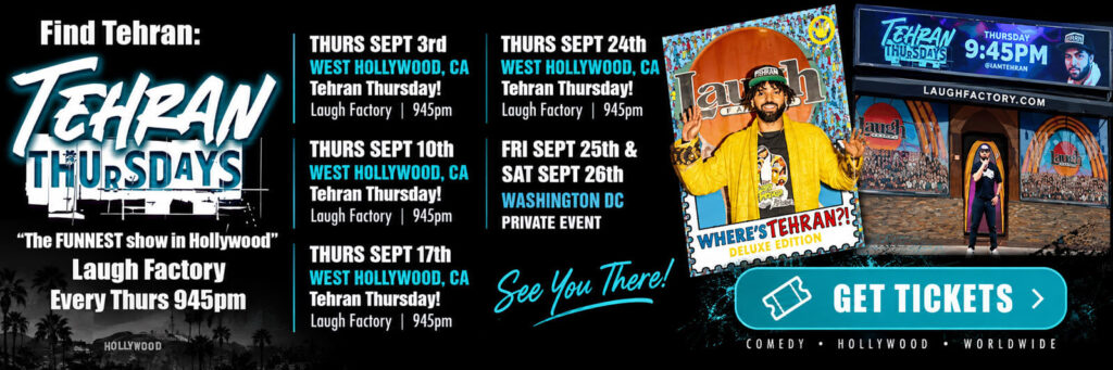 I-am-Tehran-Stand-Up-Comedy-Calendar-for-Laugh-Factory-on-Sunset-in-Hollywood-